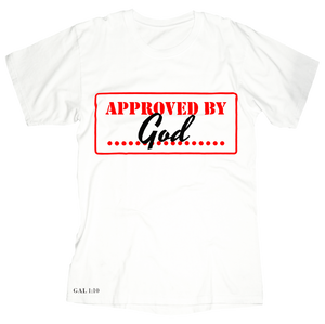 Approved By God Unisex Tee